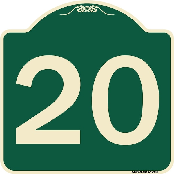 Signmission Sign with Number 20 Heavy-Gauge Aluminum Architectural Sign, 18" x 18", G-1818-22902 A-DES-G-1818-22902 - main
